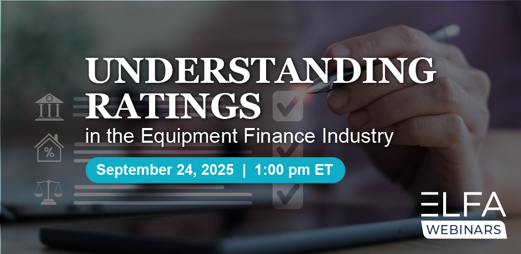 Understanding Ratings in the Equipment Finance Industry