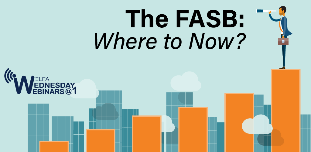 Web Seminar - The FASB: Where to Now?