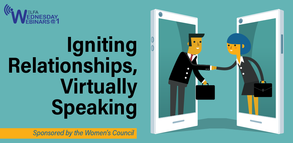 Web Seminar: Igniting Relationships, Virtually Speaking
