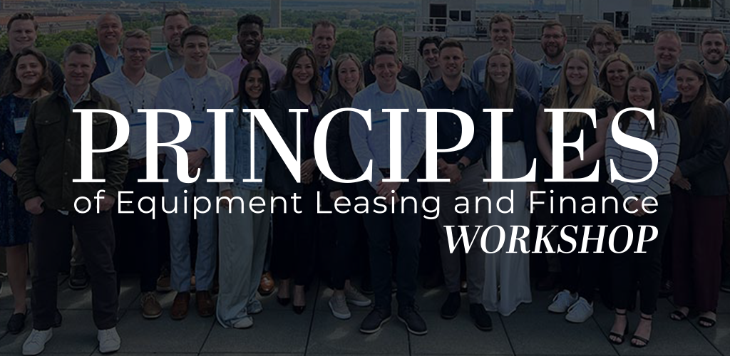 Principles of Equipment Leasing and Finance Workshop