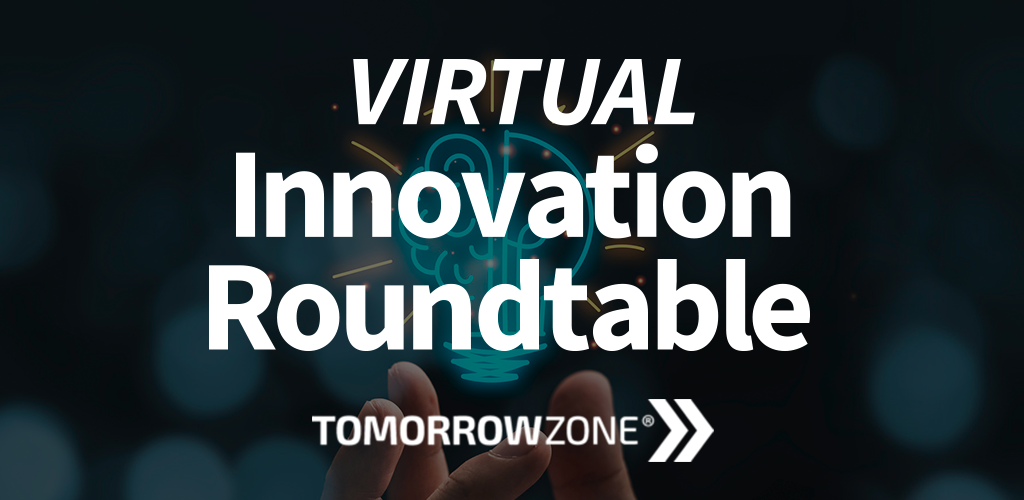 Virtual Innovation Roundtable