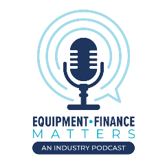 Equipment Finance Matters Equipment Finance Matters